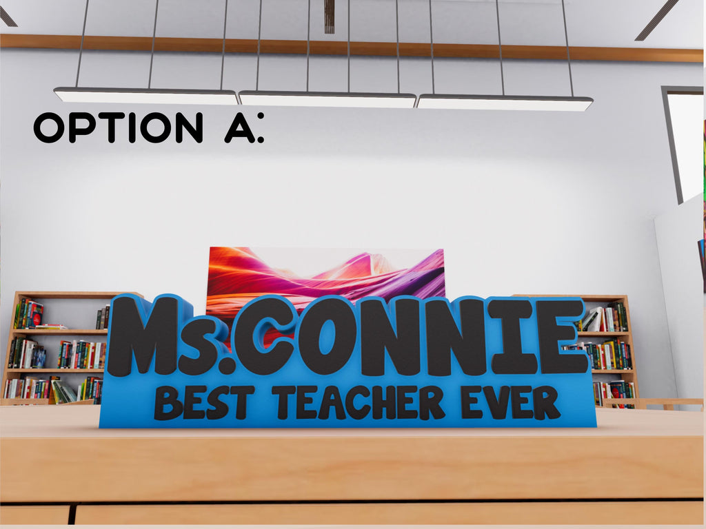 Personalized Teacher Nameplate - Customizable in Three Unique Styles